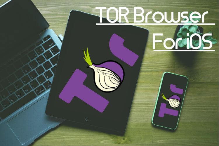 Tor Browser On Ios